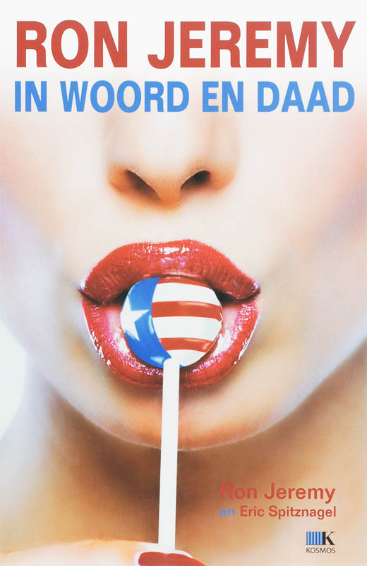 Omslag van Ron Jeremy In woord en daad