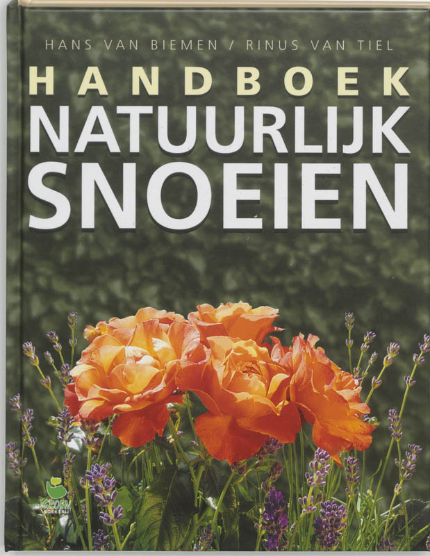 Omslag van Handboek Natuurlijk Snoeien