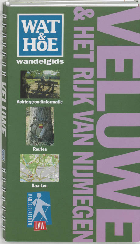 Omslag van Wat & Hoe wandelgids Veluwe & het Rijk van Nijmegen