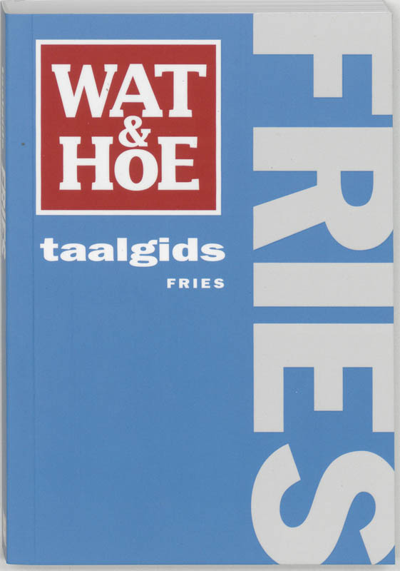 Omslag van Wat & Hoe taalgids Fries