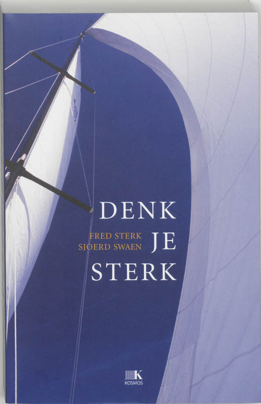 Omslag van Denk je sterk en denk je zeker