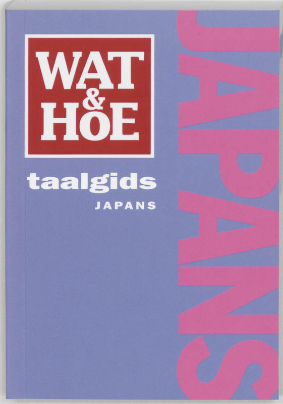 Omslag van Wat & Hoe taalgids Japans