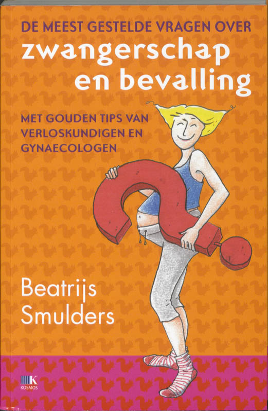 Omslag van De meest gestelde vragen over zwangerschap en bevalling