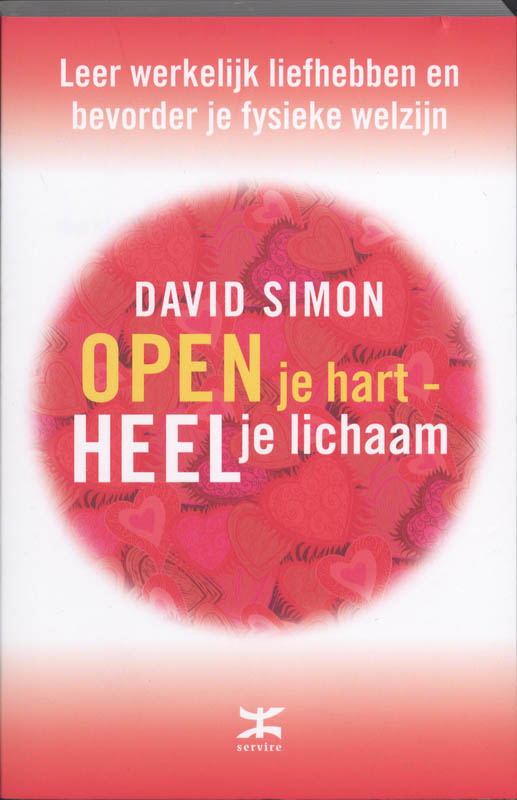Omslag van Open je hart, heel je lichaam