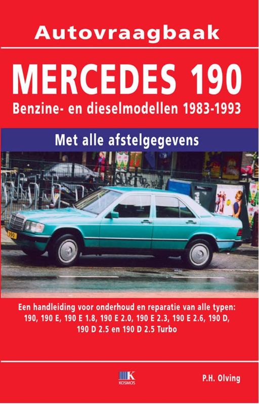 Omslag van Mercedes 190 Benzine- en dieselmodellen 1983-1993