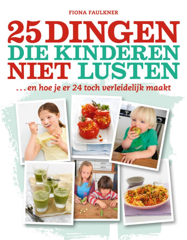 Omslag van 25 Dingen die kinderen niet lusten