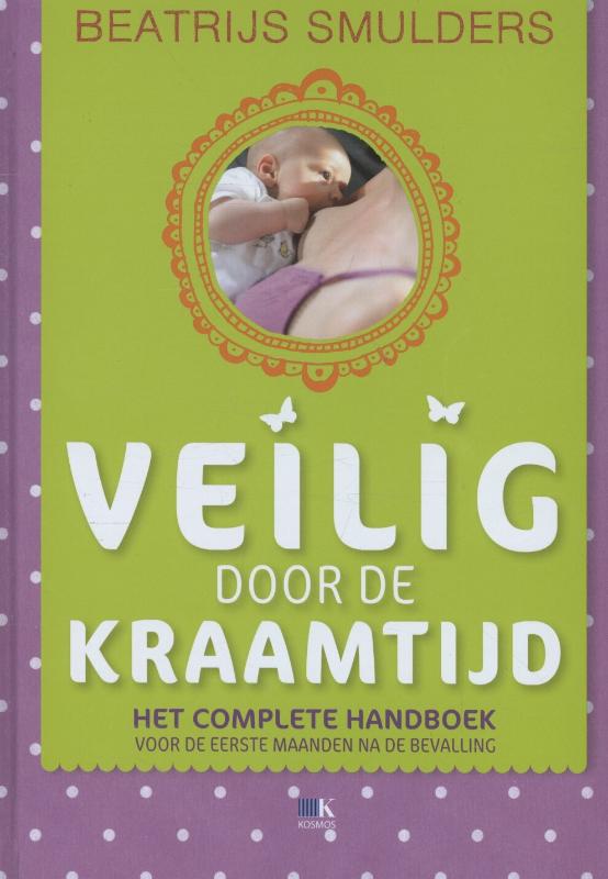 Omslag van Veilig door de kraamtijd