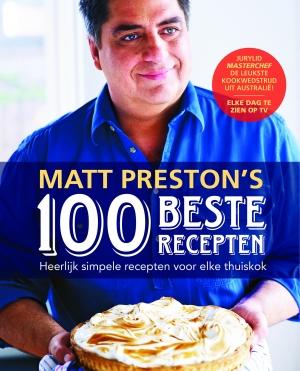 Omslag van Matt Preston's 100 beste recepten