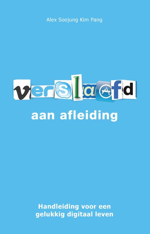 Omslag van Verslaafd aan afleiding