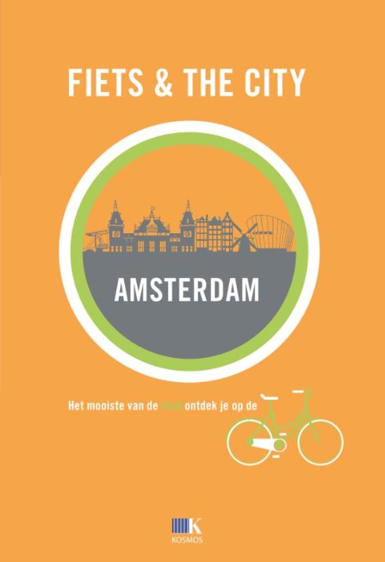 Omslag van Fiets + The City: Amsterdam