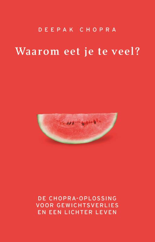 Omslag van Waarom eet je te veel?