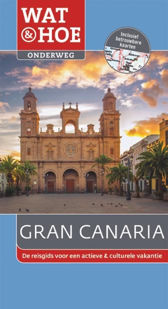 Omslag van Wat & Hoe Onderweg Gran Canaria