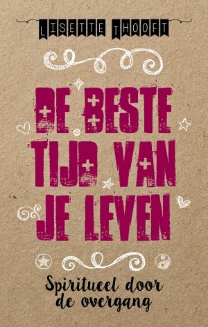 Omslag van De beste tijd van je leven