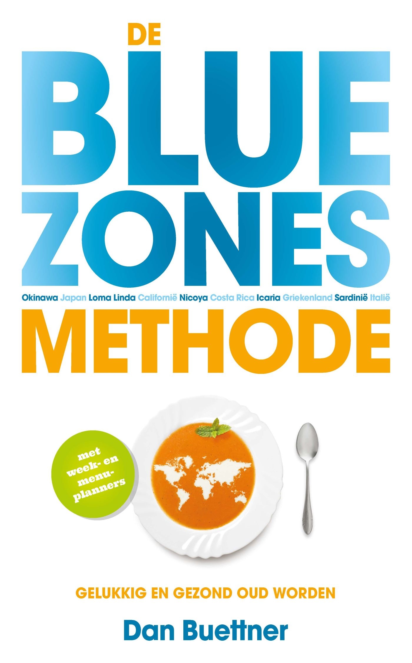 Omslag van De blue zones-methode