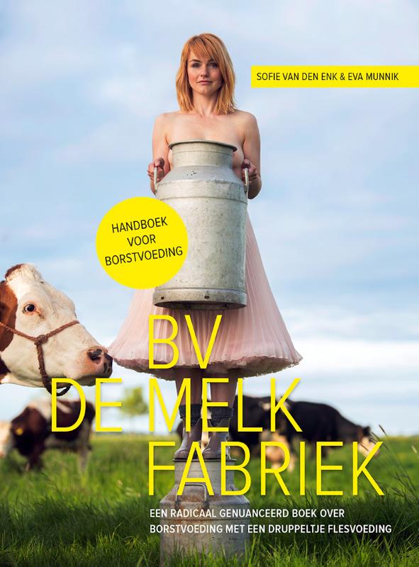 Omslag van BV De melkfabriek