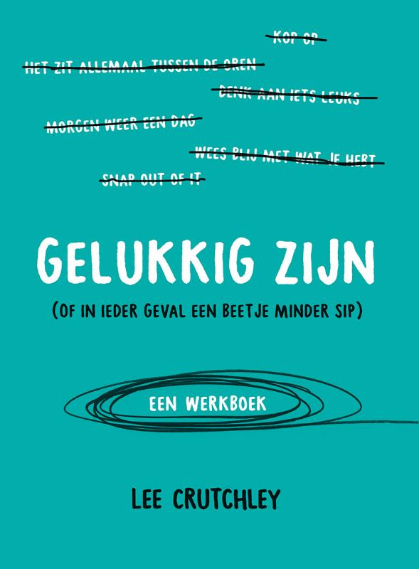 Omslag van Gelukkig zijn