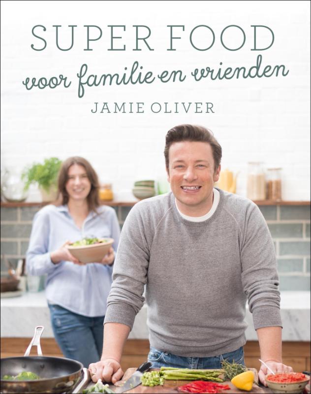 Omslag van Super food voor familie en vrienden