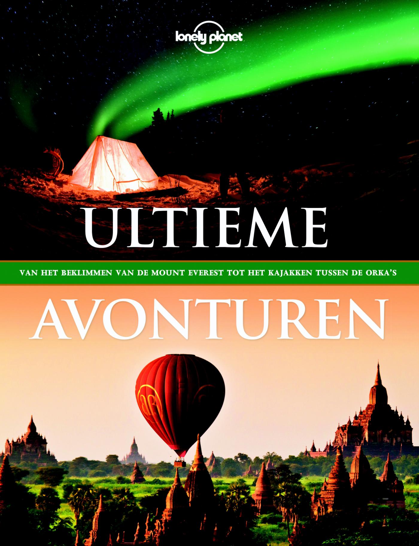 Omslag van Lonely Planet Ultieme avonturen