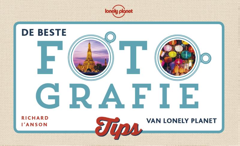 Omslag van De beste fotografietips van Lonely Planet