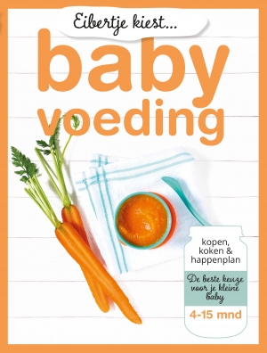 Omslag van Eibertje kiest... babyvoeding