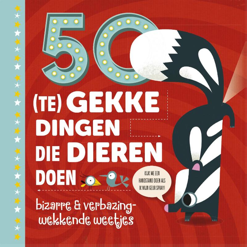 Omslag van 50 (te) gekke dingen die dieren doen