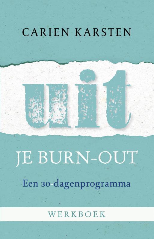 Omslag van Uit je burnout - werkboek