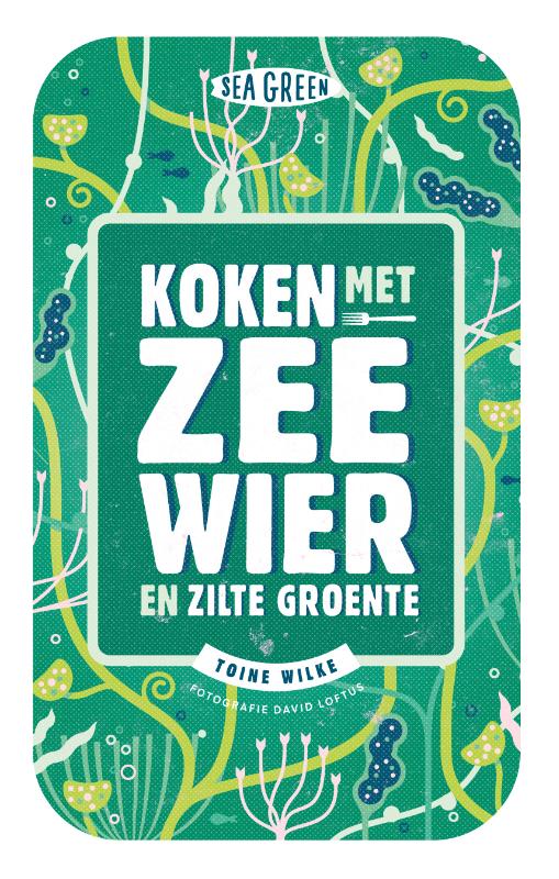 Omslag van Koken met zeewier en zilte groente