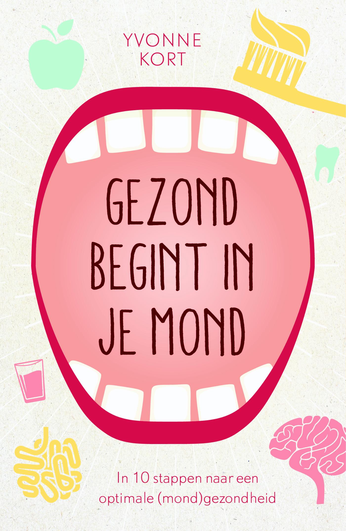 Omslag van Gezond begint in je mond