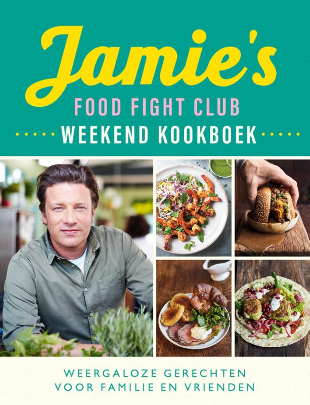 Omslag van Jamie's Food Fight Club weekend kookboek