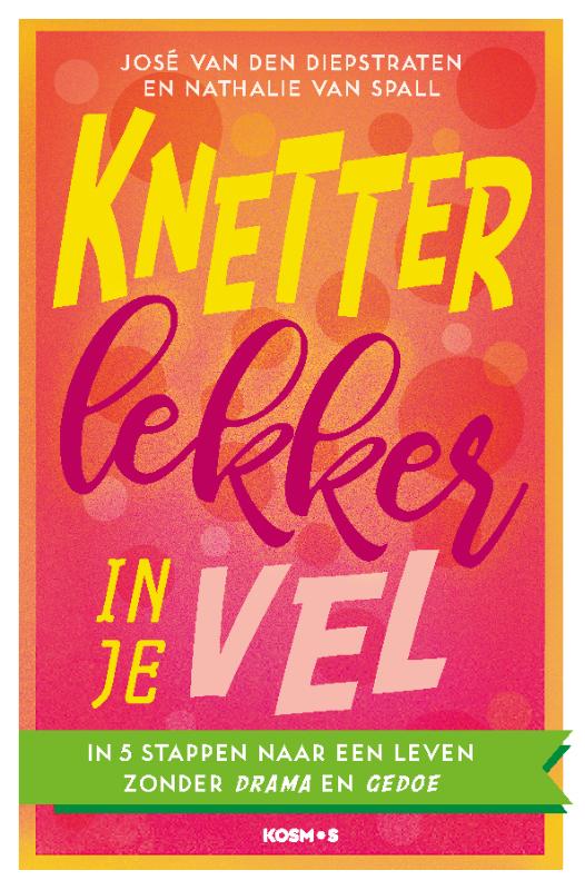 Omslag van Knetterlekker in je vel