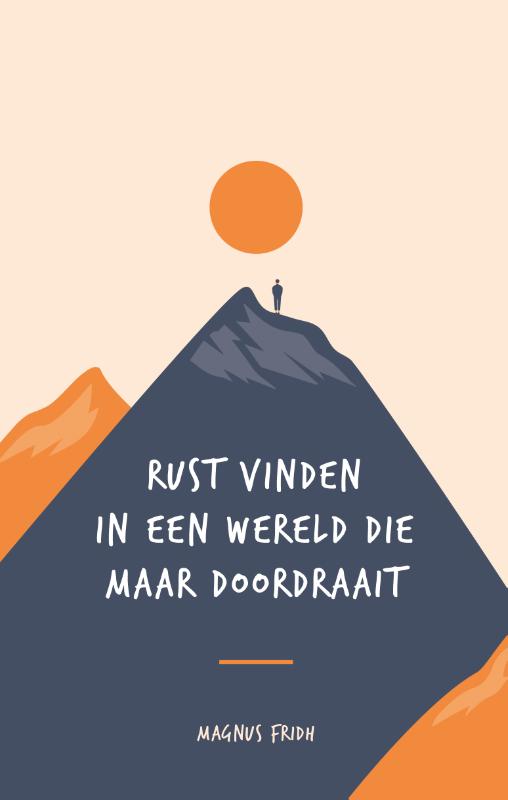 Omslag van Rust vinden in een wereld die maar doordraait.