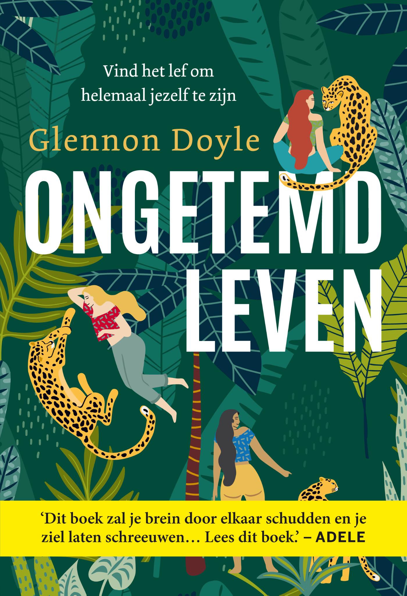 Omslag van Ongetemd leven