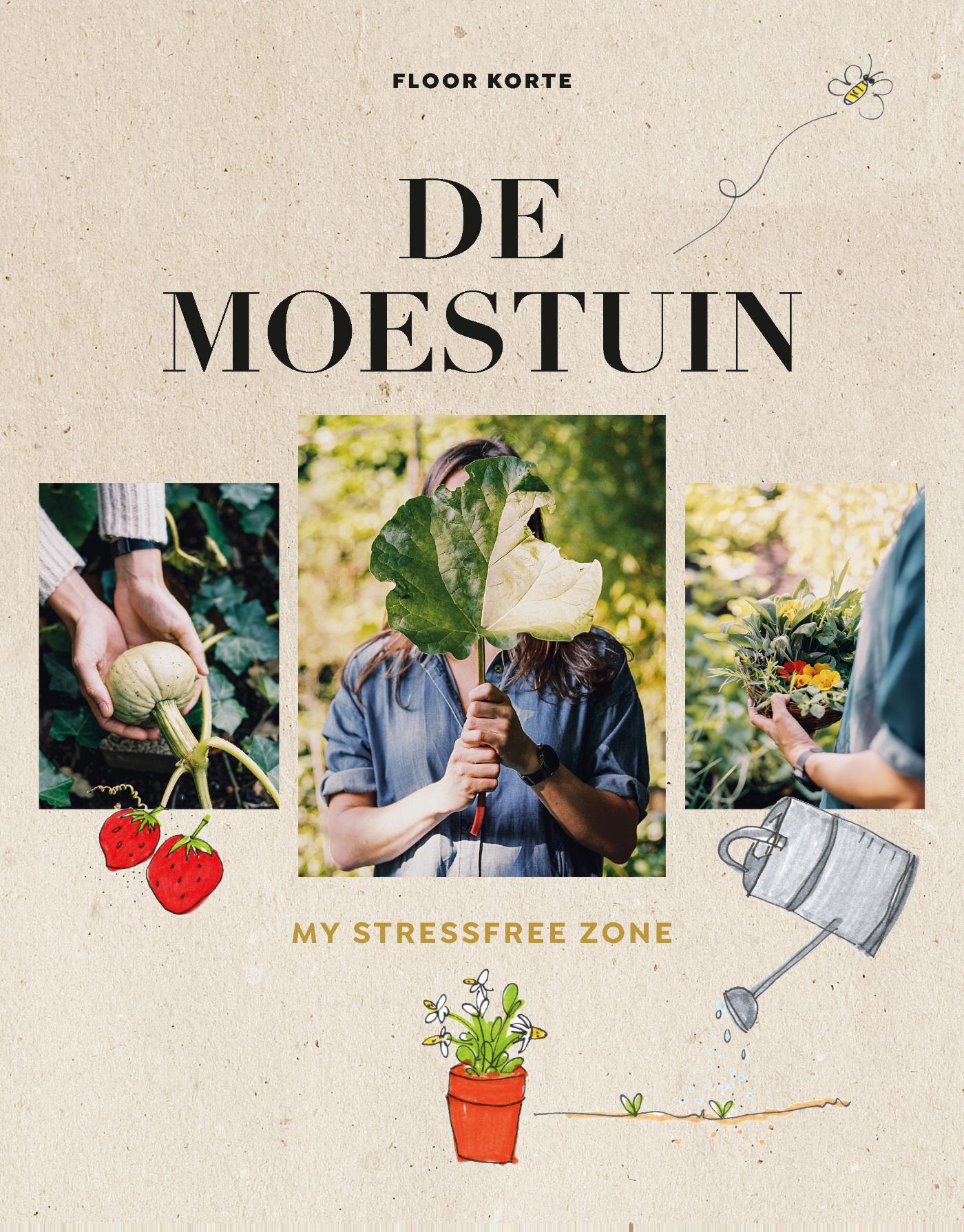 Omslag van De moestuin - my stressfree zone