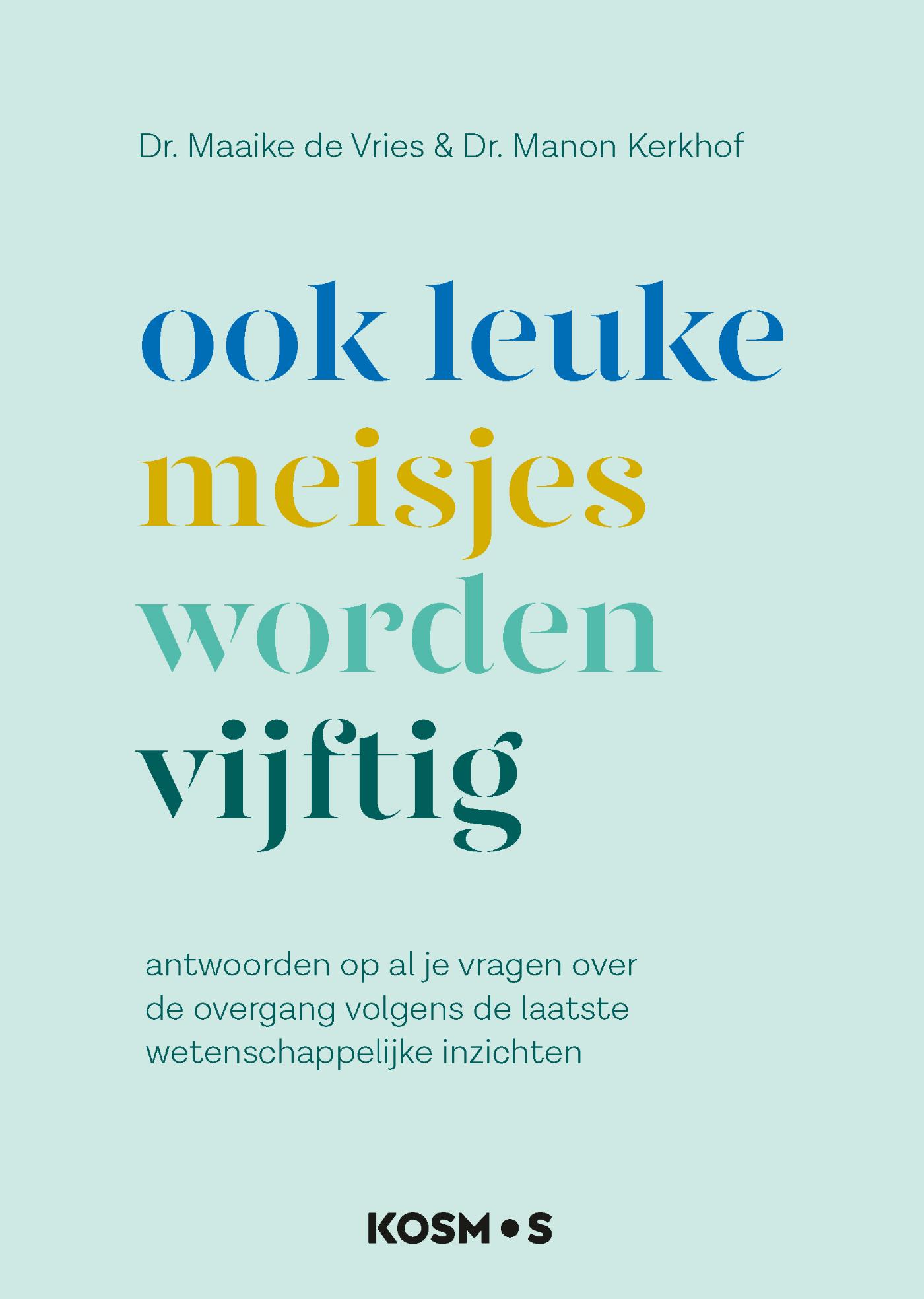 Omslag van Ook leuke meisjes worden 50