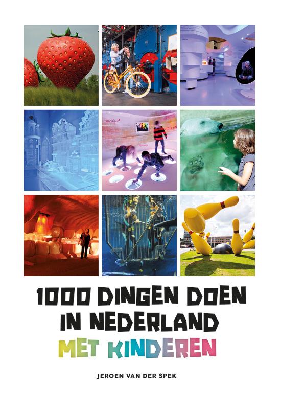 Omslag van 1000 dingen doen in Nederland met kinderen