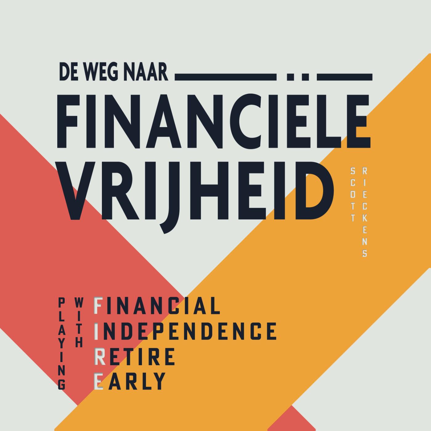 Omslag van De weg naar financiële vrijheid