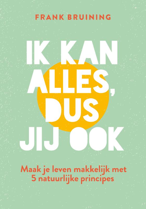 Omslag van Ik kan alles, dus jij ook