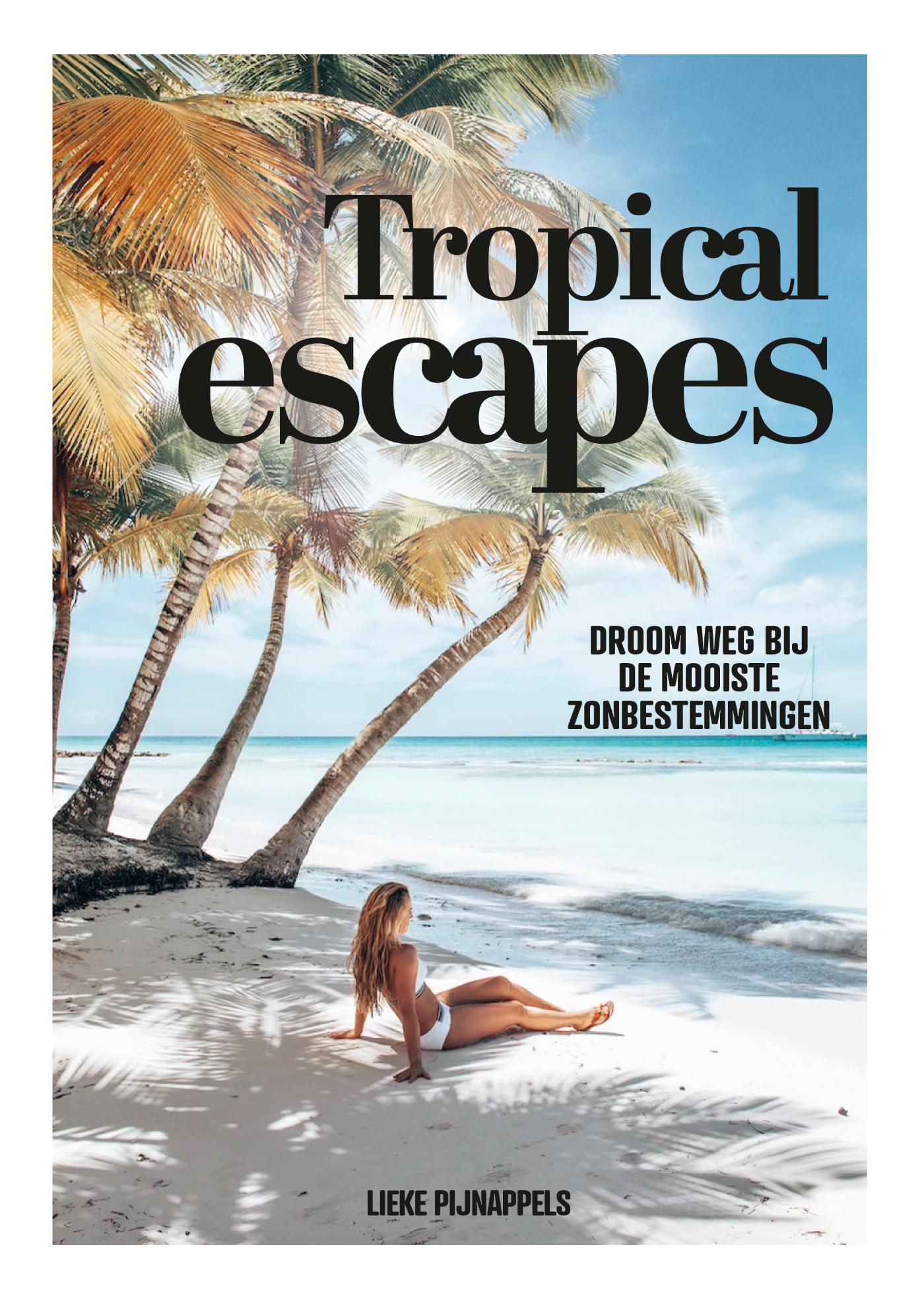 Omslag van Tropical Escapes