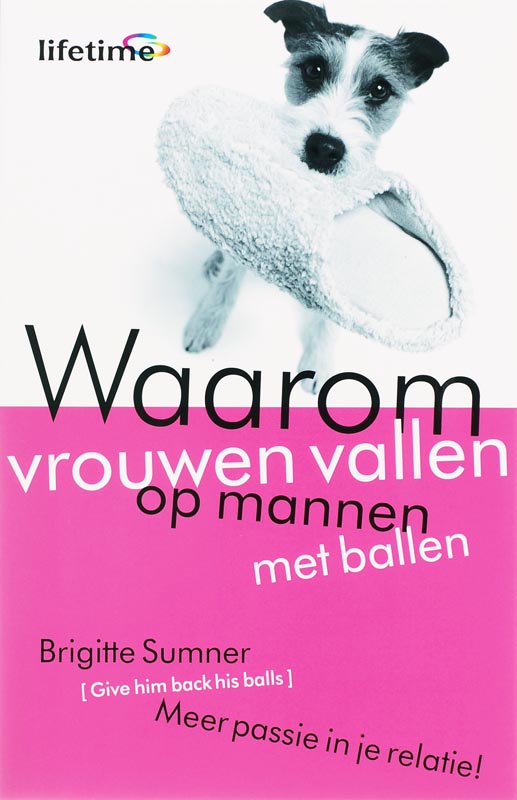 Omslag van Waarom vrouwen vallen op mannen met ballen
