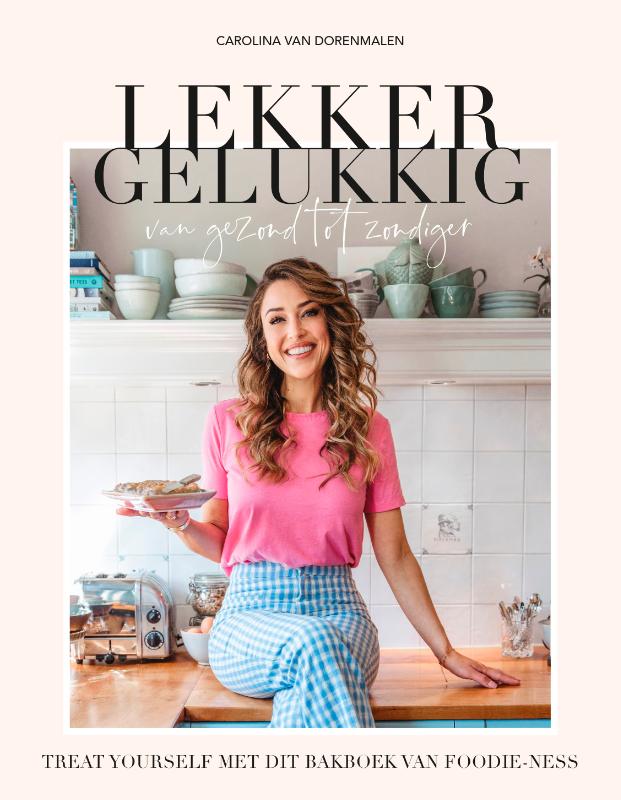 Omslag van Lekker gelukkig