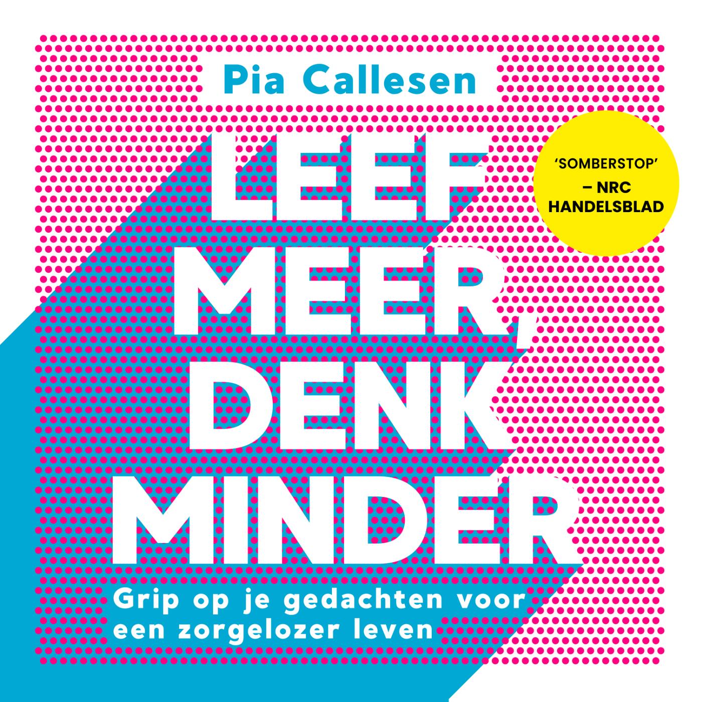 Omslag van Leef meer, denk minder