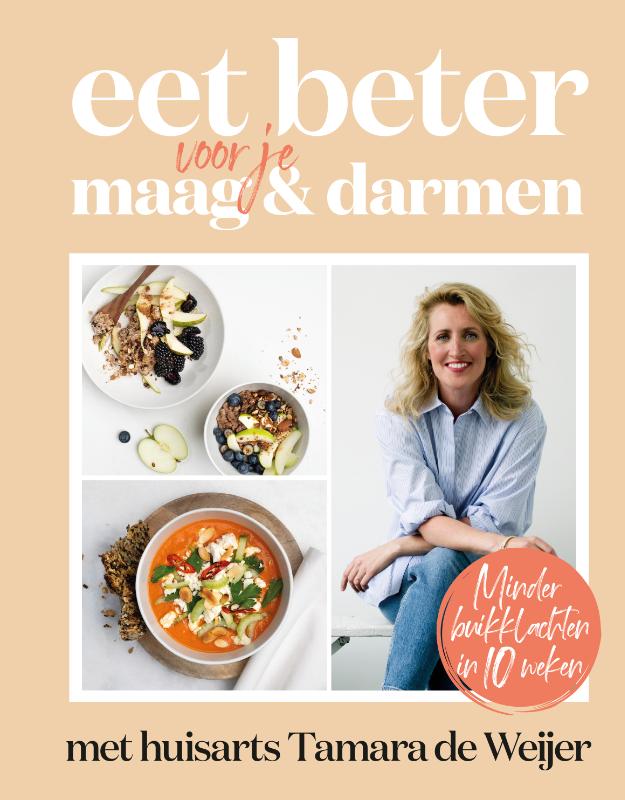 Omslag van Eet beter voor je maag en darmen met huisarts Tamara de Weijer