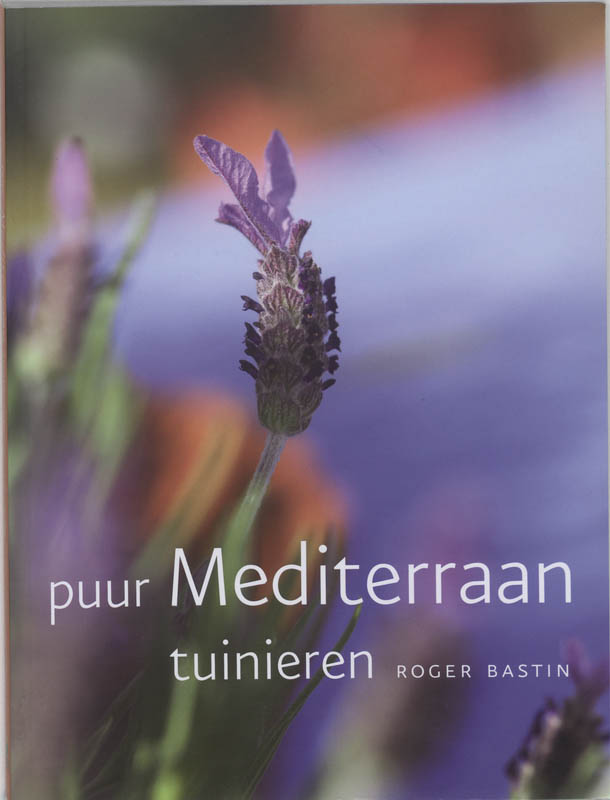 Omslag van Puur mediterraan tuinieren