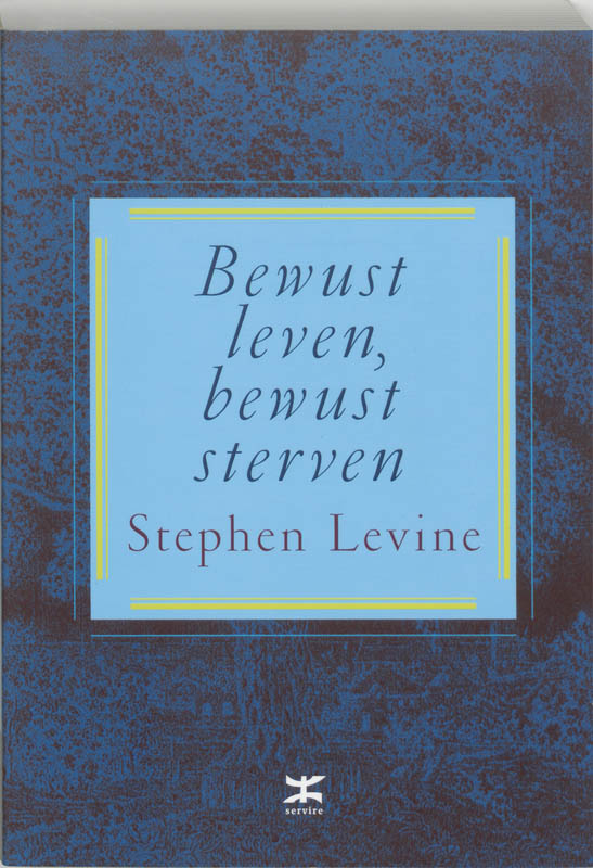 Omslag van Bewust leven, bewust sterven