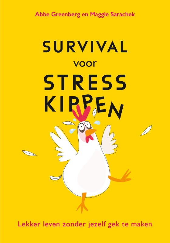 Omslag van Survival voor stresskippen