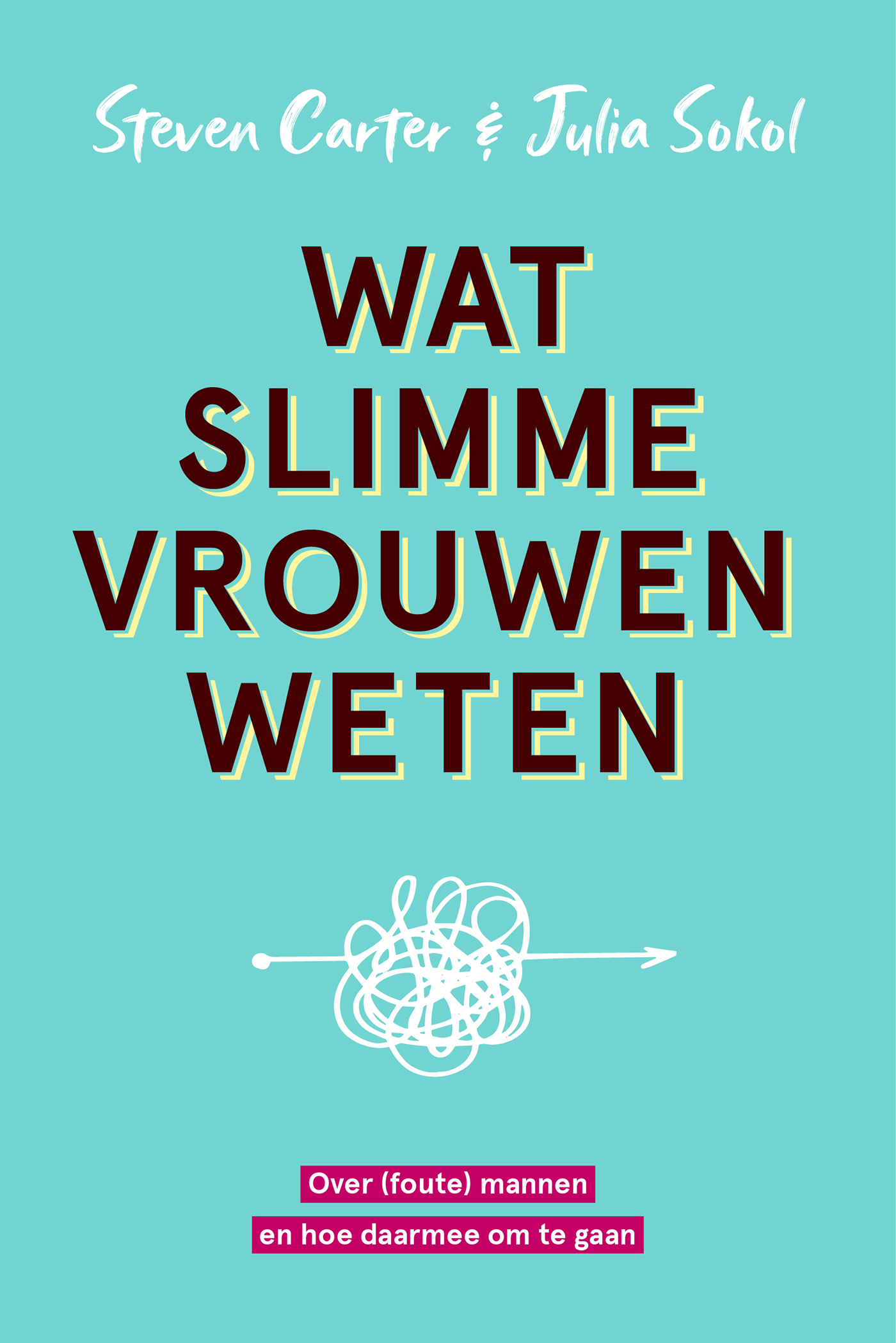 Omslag van Wat slimme vrouwen weten