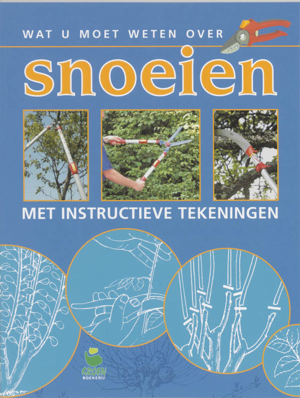 Omslag van Wat u moet weten over snoeien