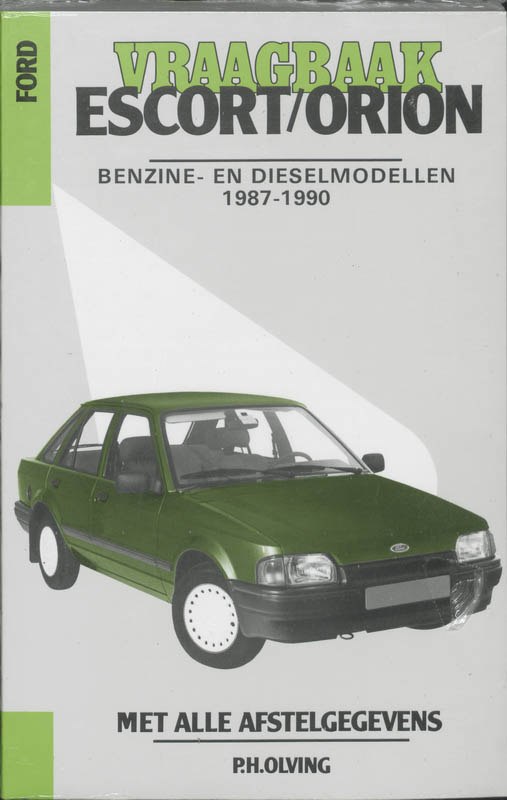 Omslag van Ford Escort Orion benzine/diesel 1987-1990