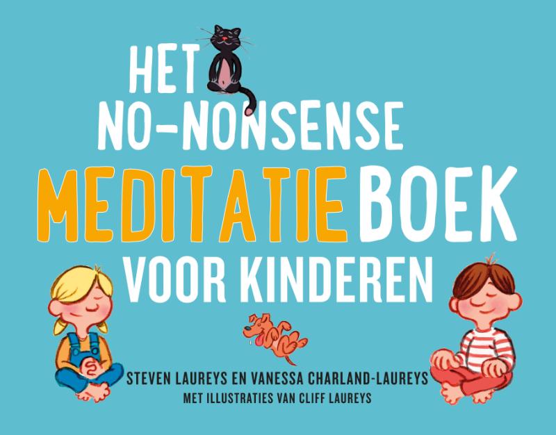 Omslag van Het no-nonsense meditatieboek voor kinderen