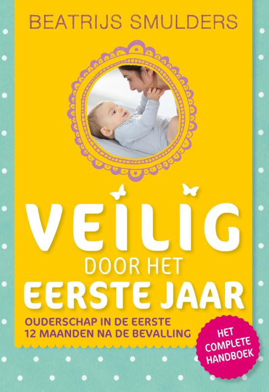 Omslag van Veilig door het eerste jaar